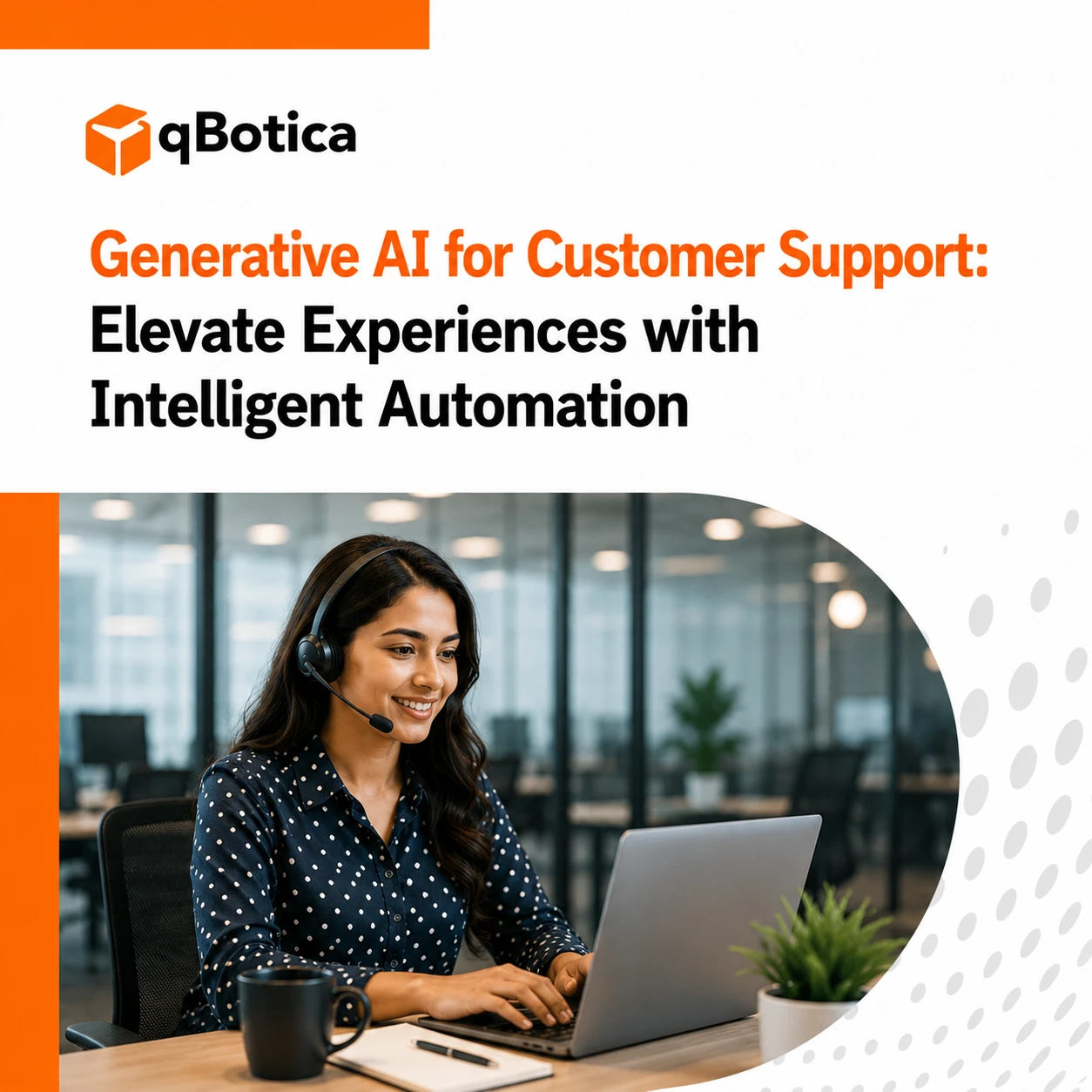 Generative AI for Customer Support